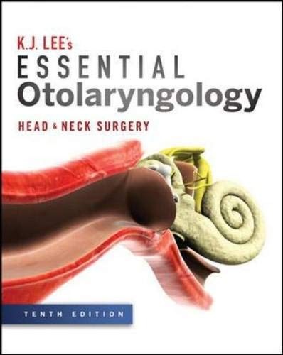 Essential Otolaryngology: Head and Neck Surgery, Tenth Edition