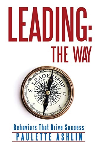 Leading The Way: Behaviors That Drive Success