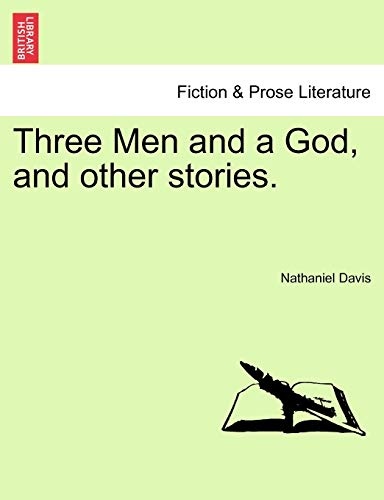 Three Men and a God, and other stories.