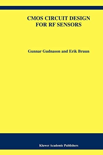 CMOS Circuit Design for RF Sensors (The Springer International Series in Engineering and Computer Science)