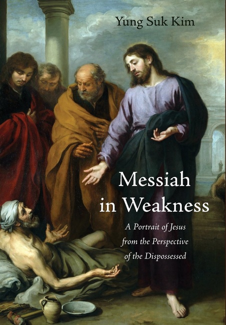 Messiah in Weakness