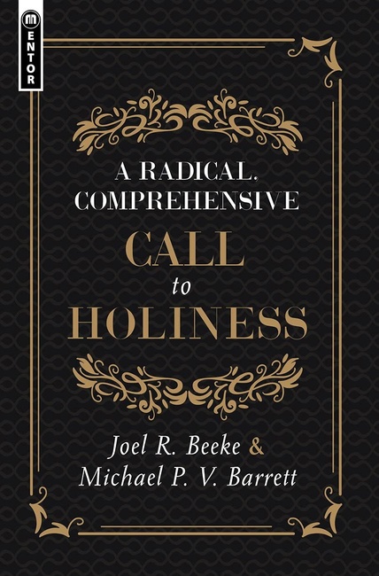 A Radical, Comprehensive Call to Holiness,