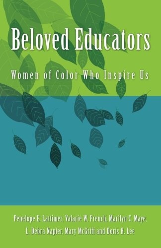 Beloved Educators: Women of Color Who Inspire Us