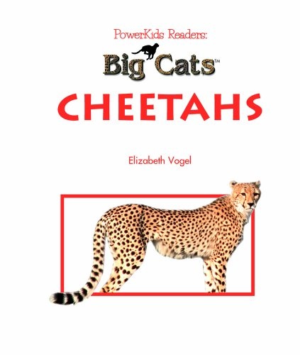 Cheetahs (Powerkids Readers: Big Cats)