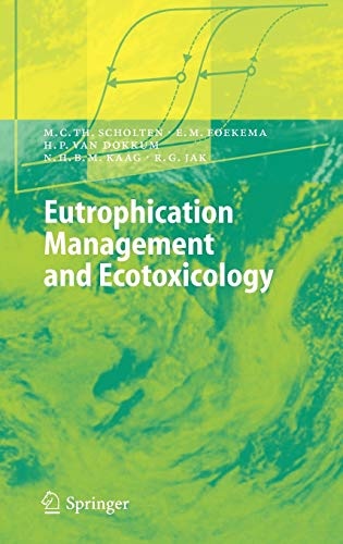 Eutrophication Management and Ecotoxicology (Environmental Science and Engineering)