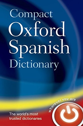 Compact Oxford Spanish Dictionary (Diccionario Oxford Compact)