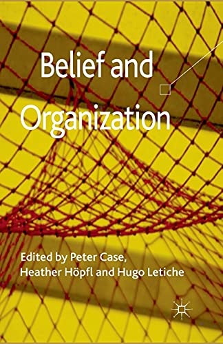 Belief and Organization