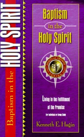 Baptism in the Holy Spirit (Spiritual Growth)