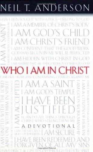 Who I Am In Christ: A Devotional