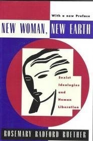 New Woman New Earth: Sexist Ideologies and Human Liberation