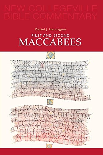 First and Second Maccabees