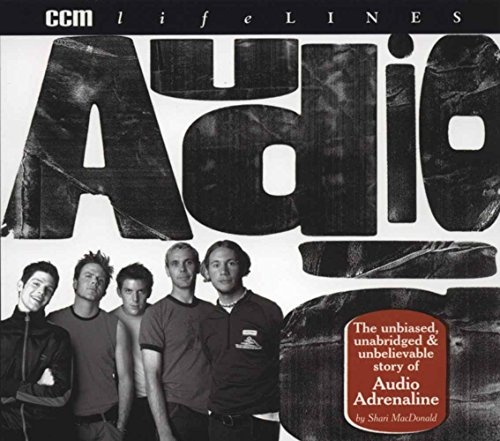 Audio Adrenaline (CCM Lifelines)