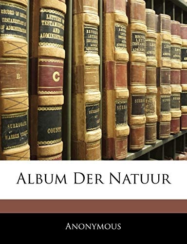 Album Der Natuur (Dutch Edition)