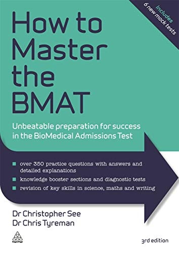 How to Master the BMAT: Unbeatable Preparation for Success in the BioMedical Admissions Test