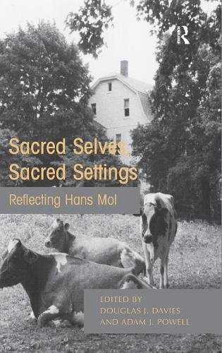 Sacred Selves, Sacred Settings: Reflecting Hans Mol
