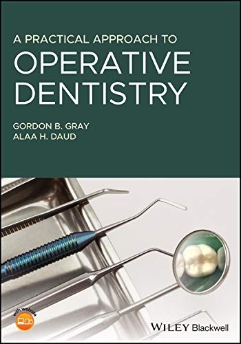 A Practical Approach to Operative Dentistry