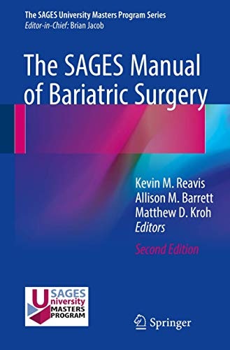The SAGES Manual of Bariatric Surgery