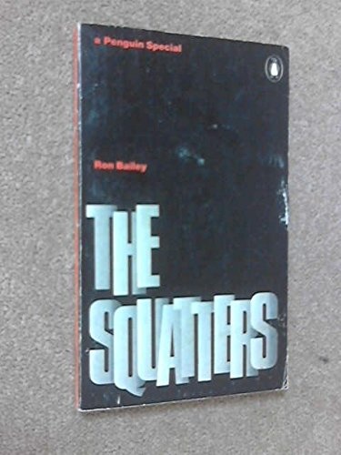 The squatters (A Penguin special)