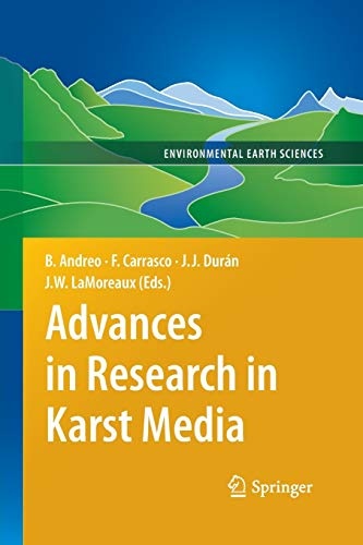 Advances in Research in Karst Media (Environmental Earth Sciences)