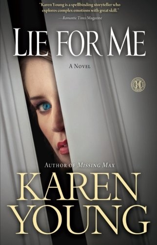 Lie for Me: A Novel