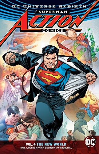 Superman: Action Comics, Volume 4: The New World