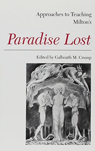Approaches to Teaching Milton's Paradise Lost (Approaches to Teaching World Literature)