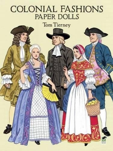 Colonial Fashions Paper Dolls (Dover Paper Dolls)