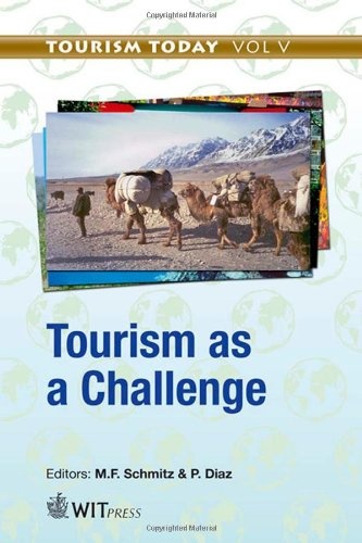 Tourism As a Challenge (Tourism Today)
