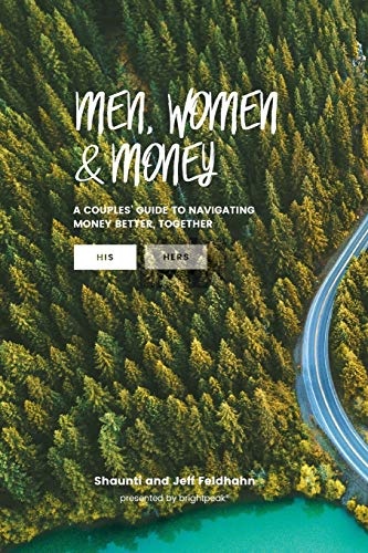 Men, Women, & Money: (His)
