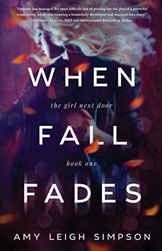 When Fall Fades (The Girl Next Door)