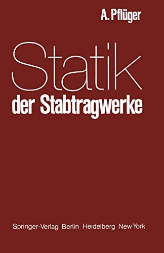 Statik der Stabtragwerke (German Edition)