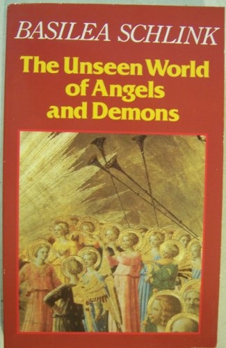 The Unseen World of Angels Demons