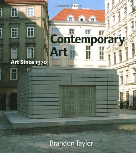 Contemporary Art: ART SINCE 1970