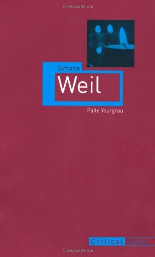 Simone Weil (Critical Lives)