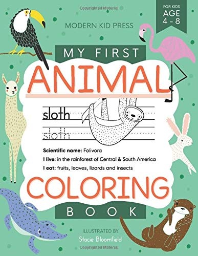 My First Animal Coloring Book for Kids Ages 4-8: Learn Fun Facts, Practice Handwriting and Color Hand Drawn Illustrations | Preschool, Kindergarten ... (Educational Coloring Books for Kids)