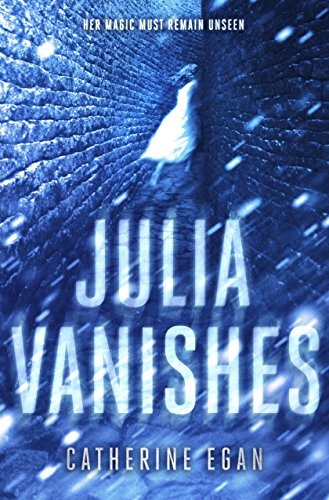 Julia Vanishes (The Witch's Child)