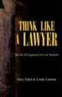 Think Like A Lawyer