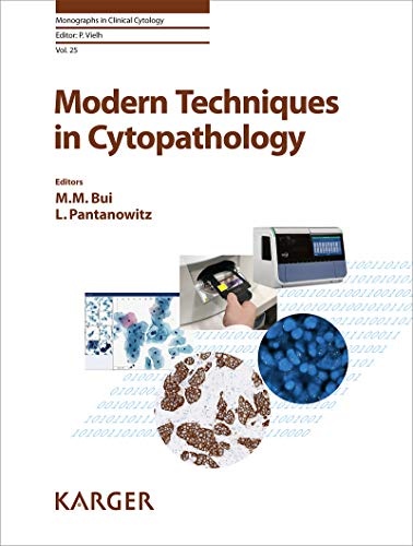 Modern Techniques in Cytopathology (Monographs in Clinical Cytology, Vol. 25)