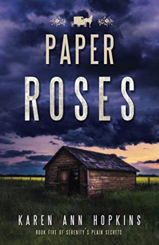 Paper Roses (Serenity's Plain Secrets)