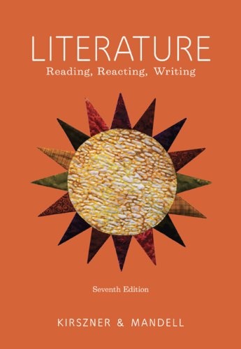 Literature: Reading, Reacting, Writing