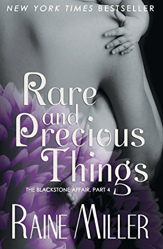Rare and Precious Things (Blackstone Affair) (Volume 4)