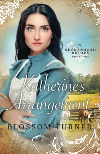 Katherine's Arrangement (Shenandoah Brides)