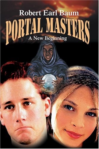 Portal Masters: A New Beginning