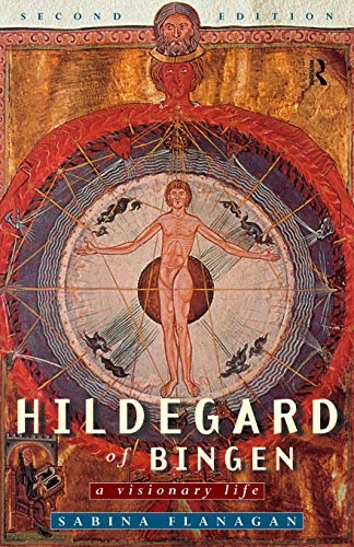 Hildegard of Bingen: A Visionary Life