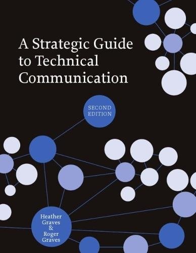 A Strategic Guide to Technical Communication