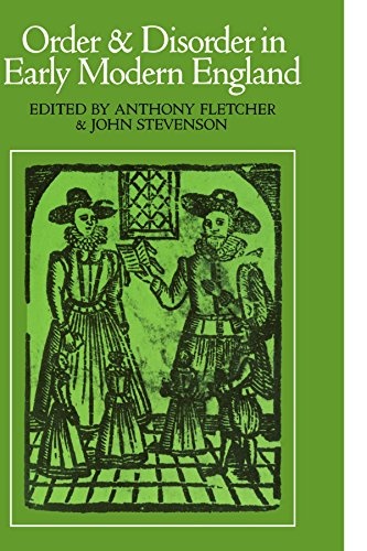 Order and Disorder in Early Modern England