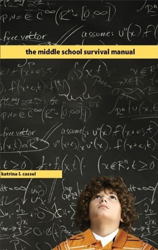 The Middle School Survival Manual