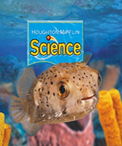 Houghton Mifflin Science: Level K, Student Edition -