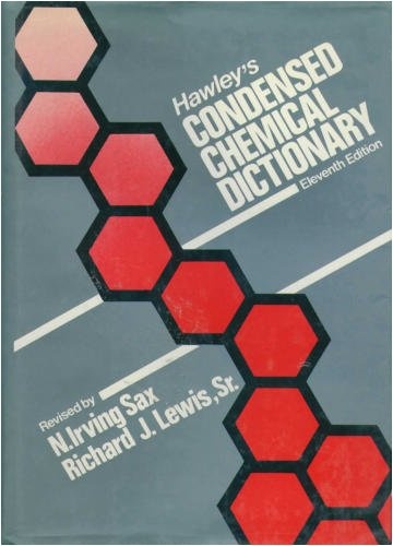 Hawley's condensed chemical dictionary