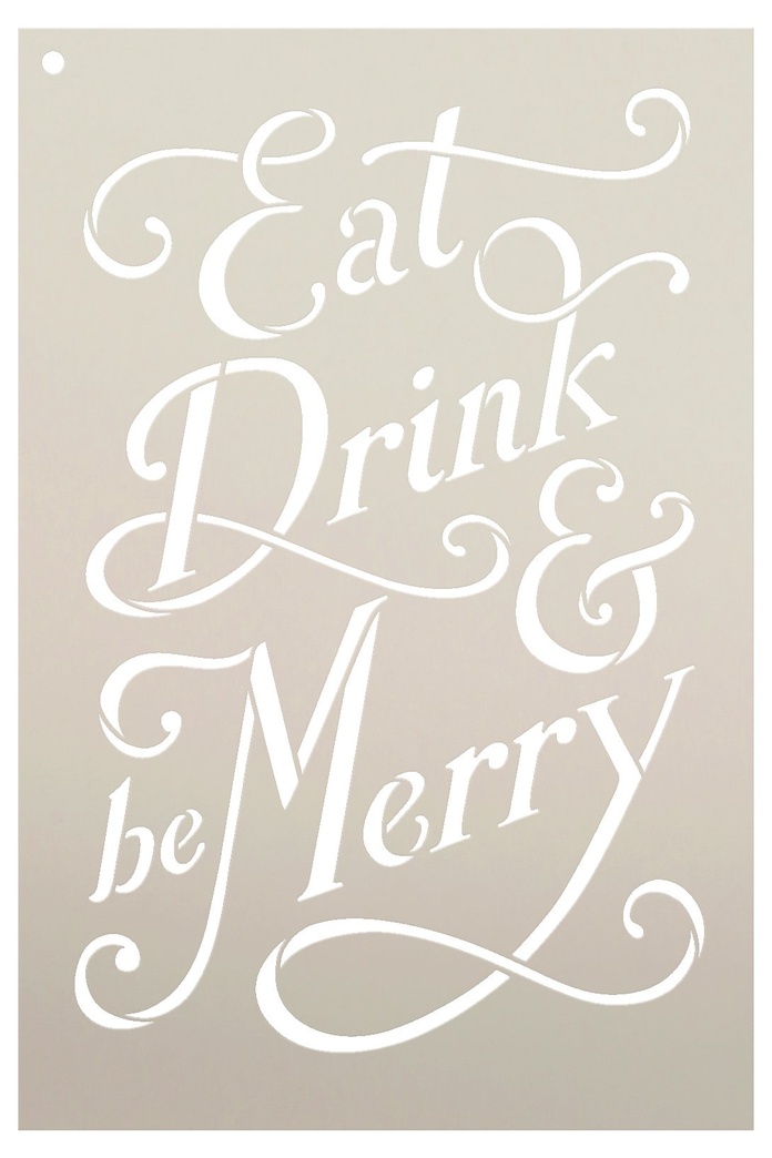 Eat Drink & Be Merry Stencil by StudioR12 | Reusable Mylar Template | Use to Paint Wood Signs - Pallets - Aprons - DIY Food and Drink Decor - Select Size (15" x 21")